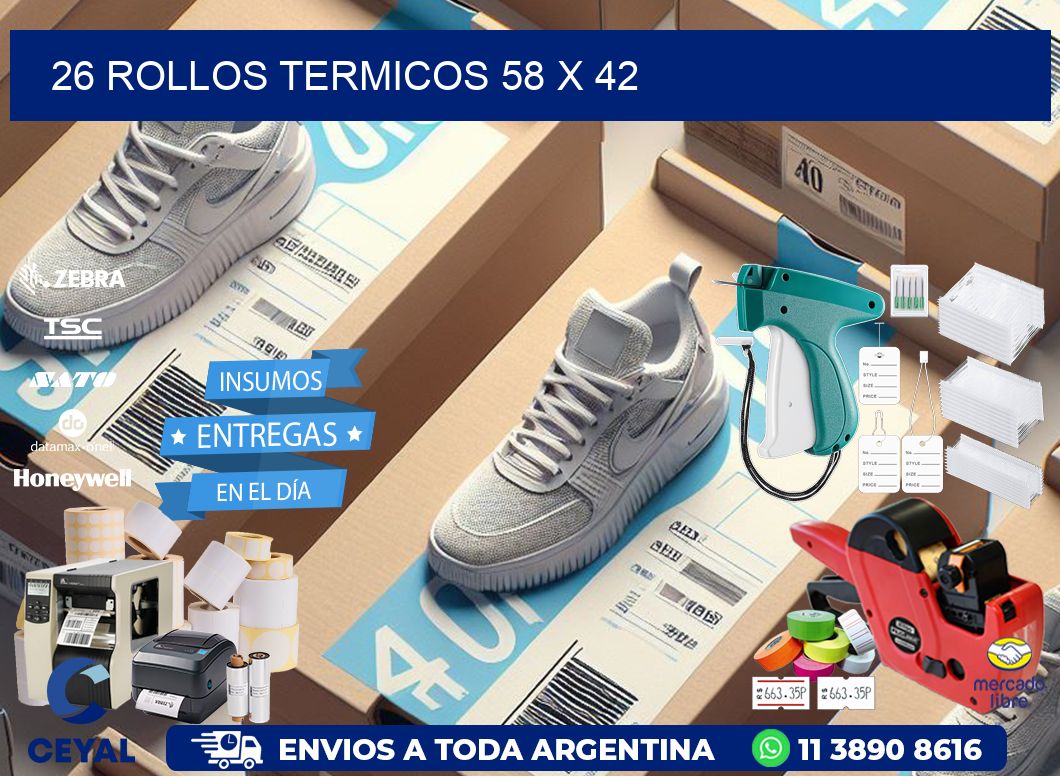 26 ROLLOS TERMICOS 58 x 42
