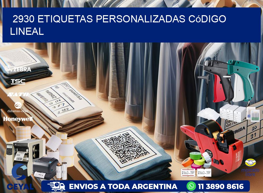 2930 Etiquetas personalizadas código lineal