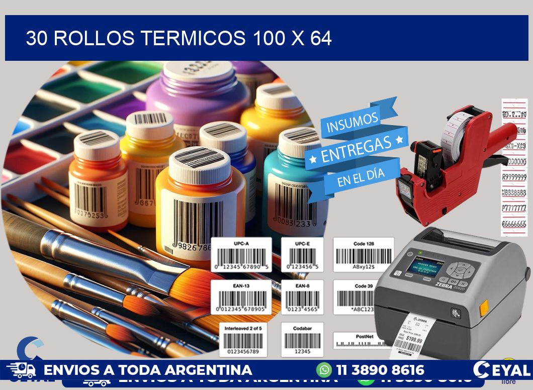 30 ROLLOS TERMICOS 100 x 64