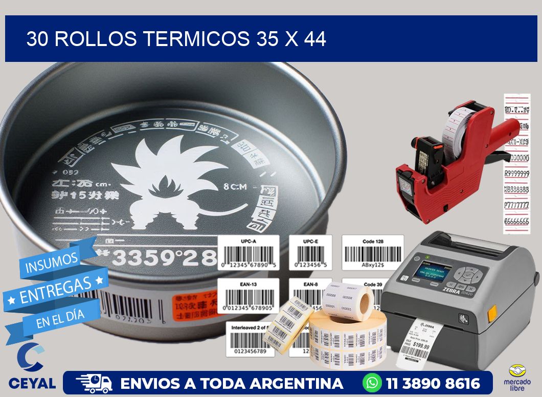 30 ROLLOS TERMICOS 35 x 44