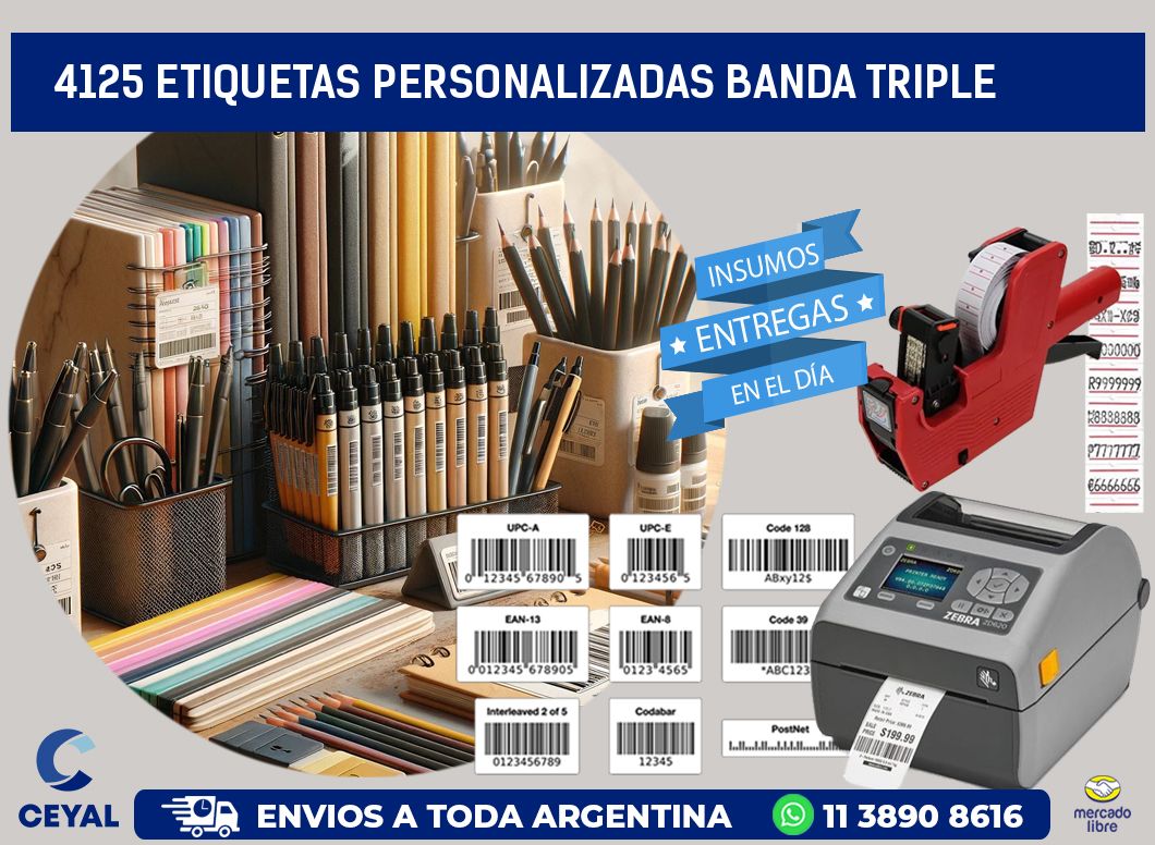4125 Etiquetas personalizadas banda triple