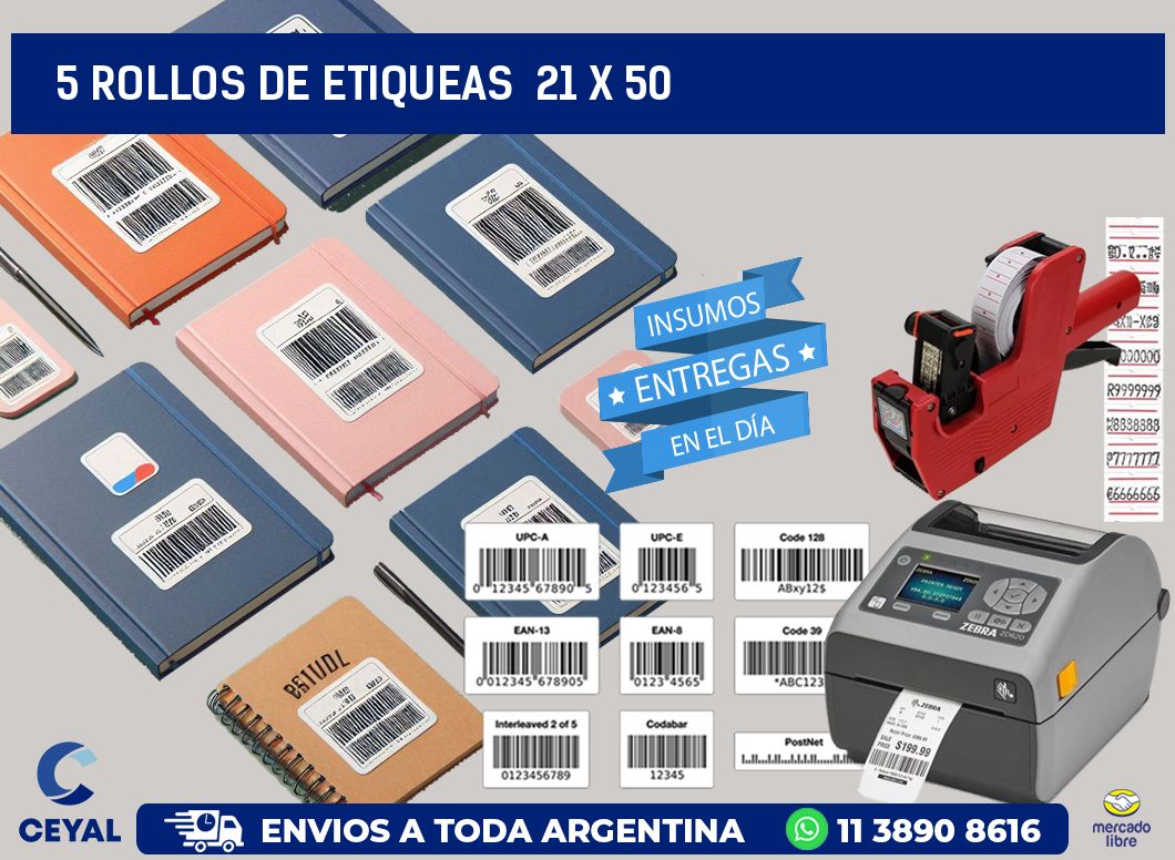 5 ROLLOS DE ETIQUEAS  21 x 50