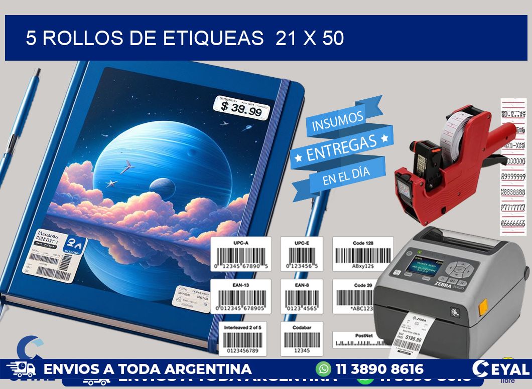 5 ROLLOS DE ETIQUEAS  21 x 50
