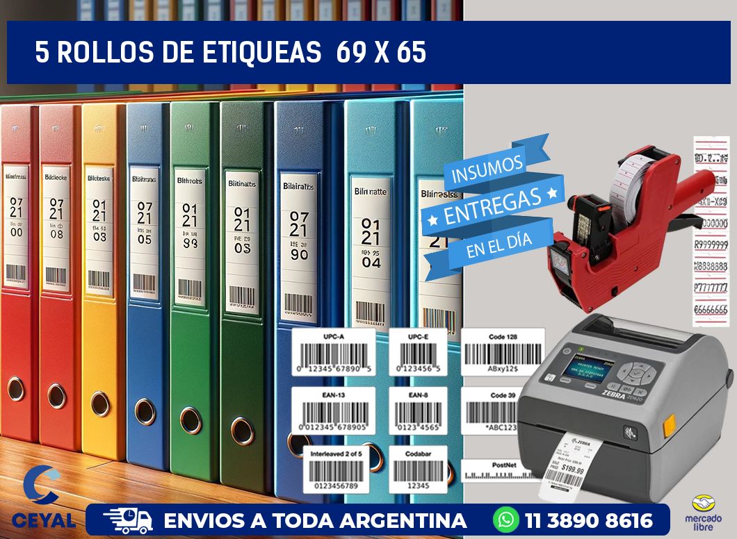 5 ROLLOS DE ETIQUEAS  69 x 65