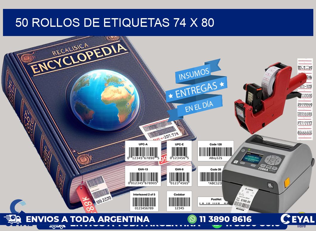 50 ROLLOS DE ETIQUETAS 74 x 80