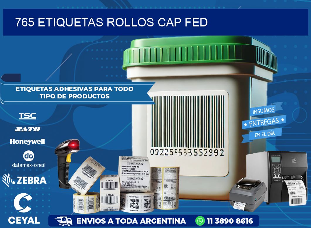 765 etiquetas rollos CAP FED