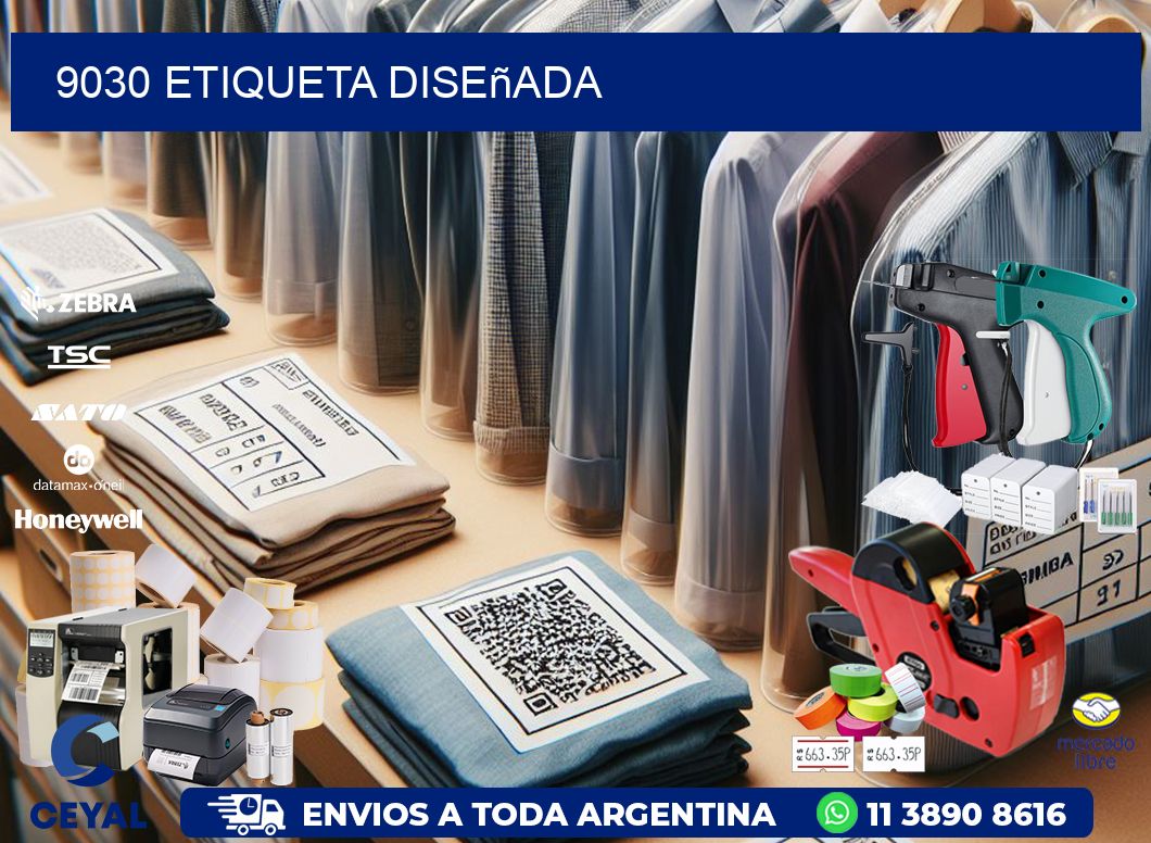 9030 etiqueta diseñada