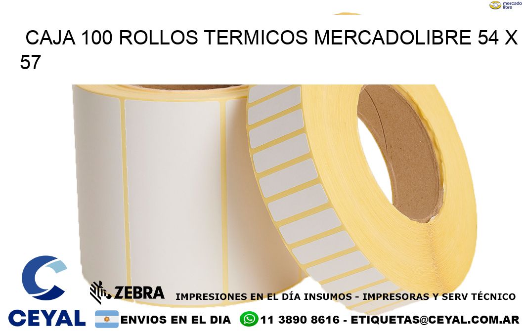 CAJA 100 ROLLOS TERMICOS MERCADOLIBRE 54 x 57