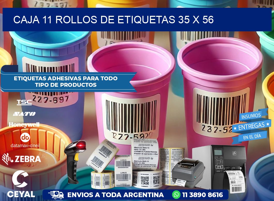 CAJA 11 ROLLOS DE ETIQUETAS 35 x 56