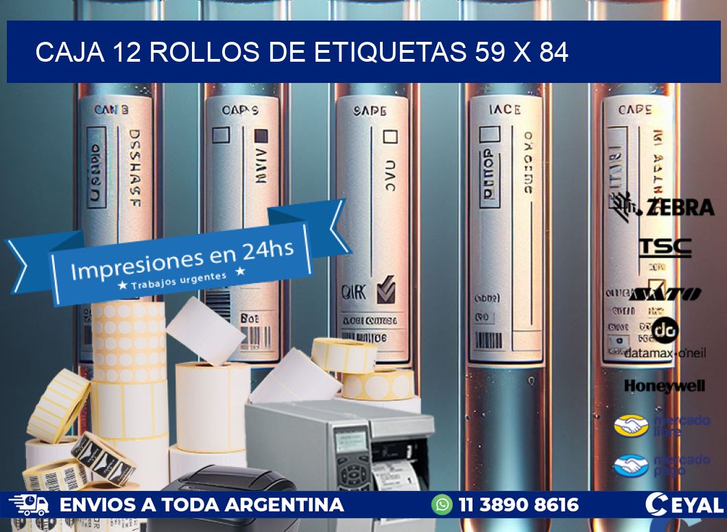 CAJA 12 ROLLOS DE ETIQUETAS 59 x 84