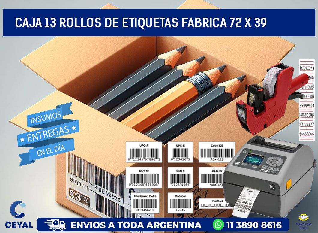 CAJA 13 ROLLOS DE ETIQUETAS FABRICA 72 x 39