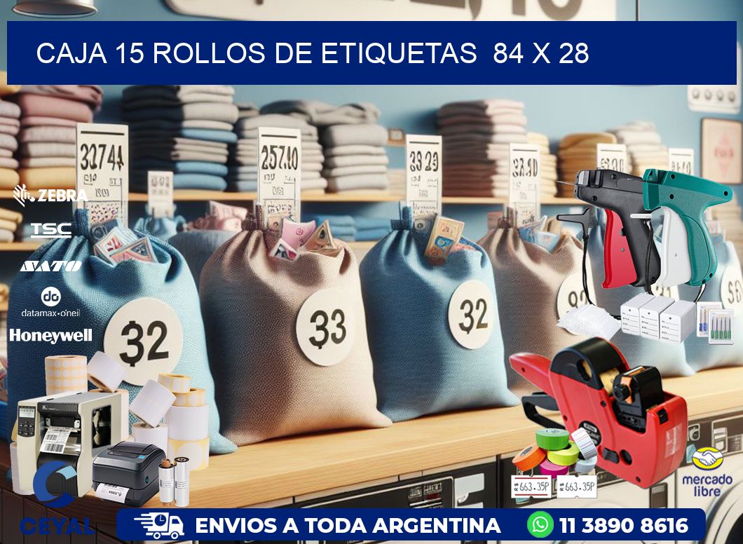CAJA 15 ROLLOS DE ETIQUETAS  84 x 28