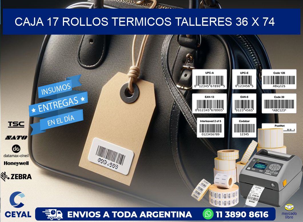 CAJA 17 ROLLOS TERMICOS TALLERES 36 x 74