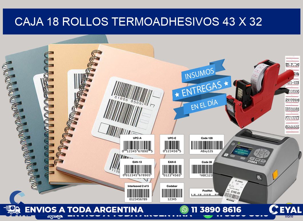 CAJA 18 ROLLOS TERMOADHESIVOS 43 x 32