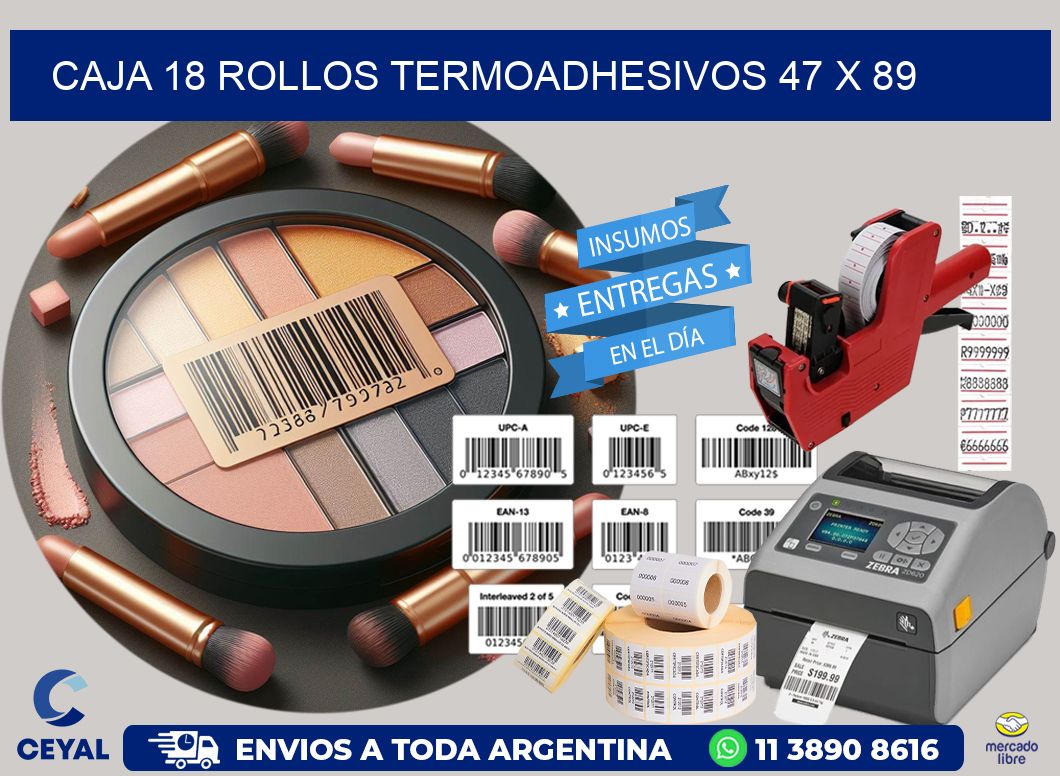 CAJA 18 ROLLOS TERMOADHESIVOS 47 x 89