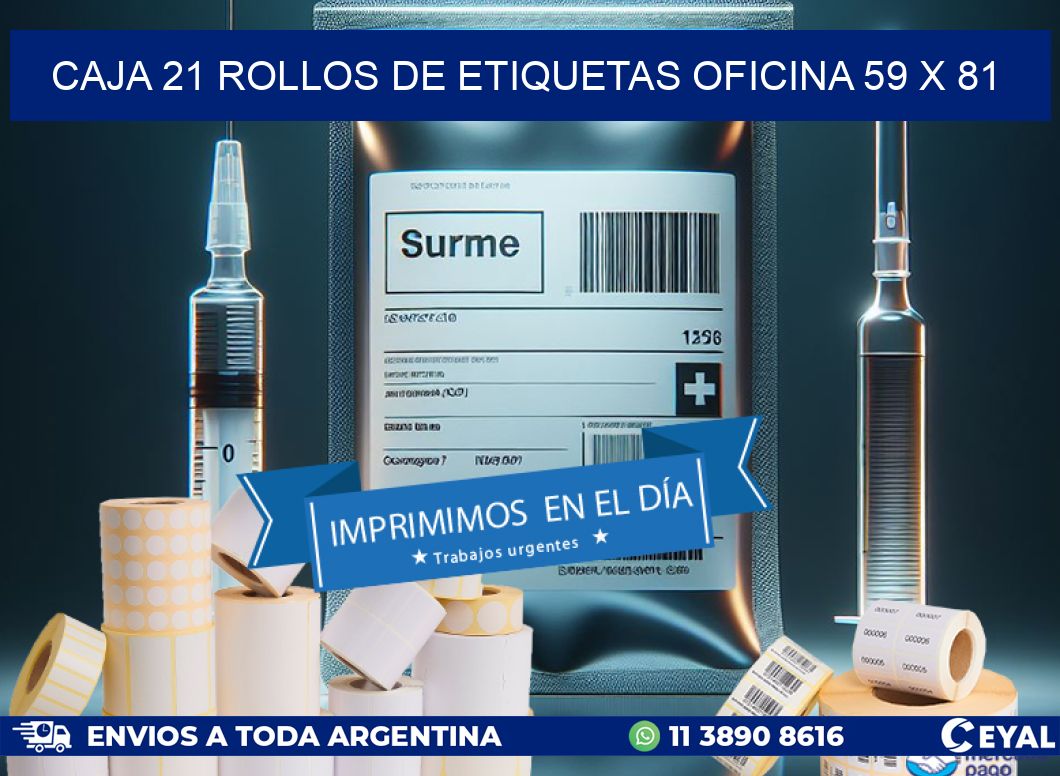 CAJA 21 ROLLOS DE ETIQUETAS OFICINA 59 x 81