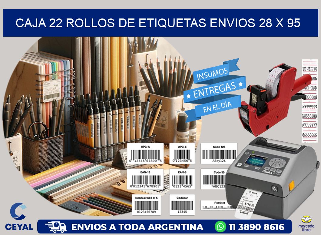 CAJA 22 ROLLOS DE ETIQUETAS ENVIOS 28 x 95