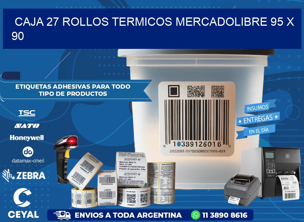 CAJA 27 ROLLOS TERMICOS MERCADOLIBRE 95 x 90