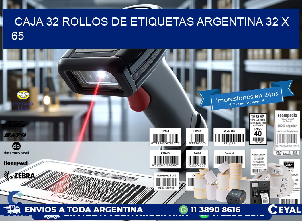 CAJA 32 ROLLOS DE ETIQUETAS ARGENTINA 32 x 65