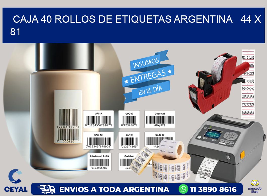 CAJA 40 ROLLOS DE ETIQUETAS ARGENTINA   44 x 81