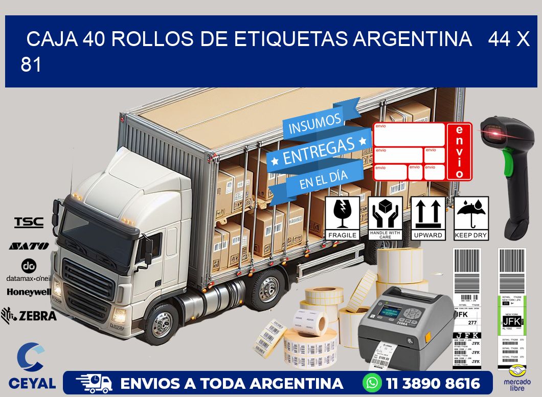 CAJA 40 ROLLOS DE ETIQUETAS ARGENTINA   44 x 81