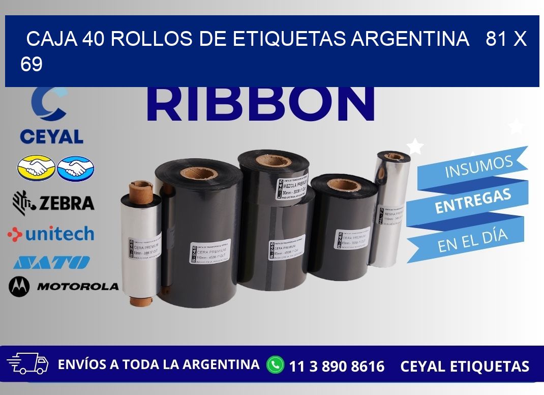 CAJA 40 ROLLOS DE ETIQUETAS ARGENTINA   81 x 69