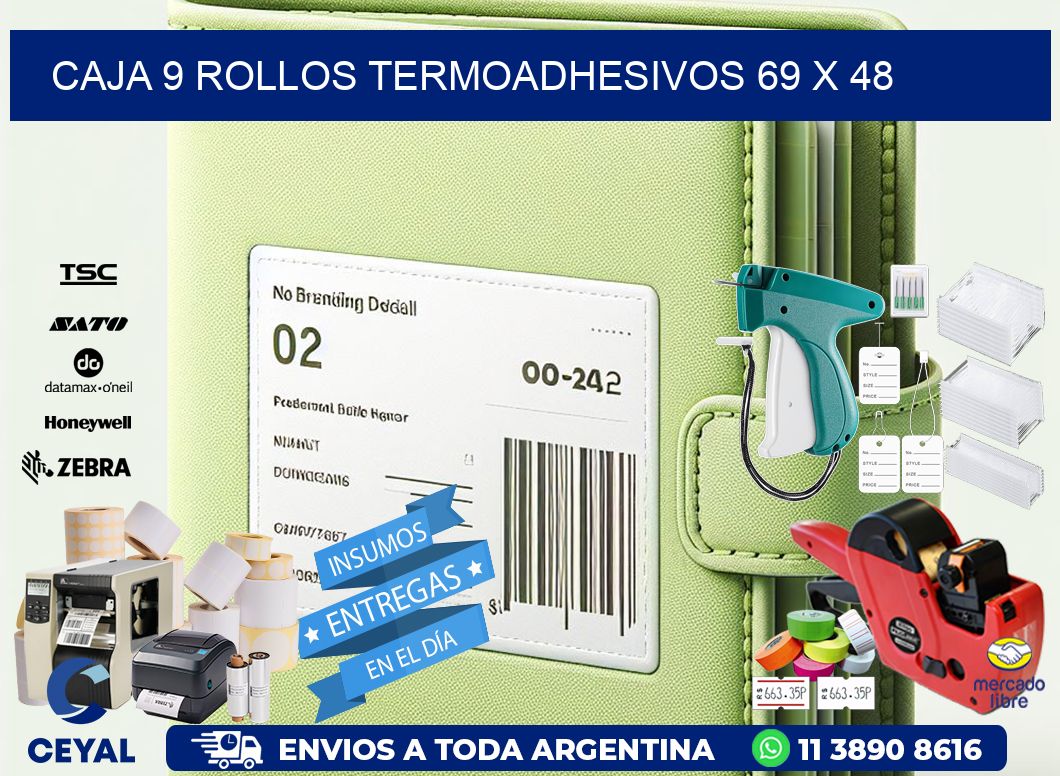 CAJA 9 ROLLOS TERMOADHESIVOS 69 x 48