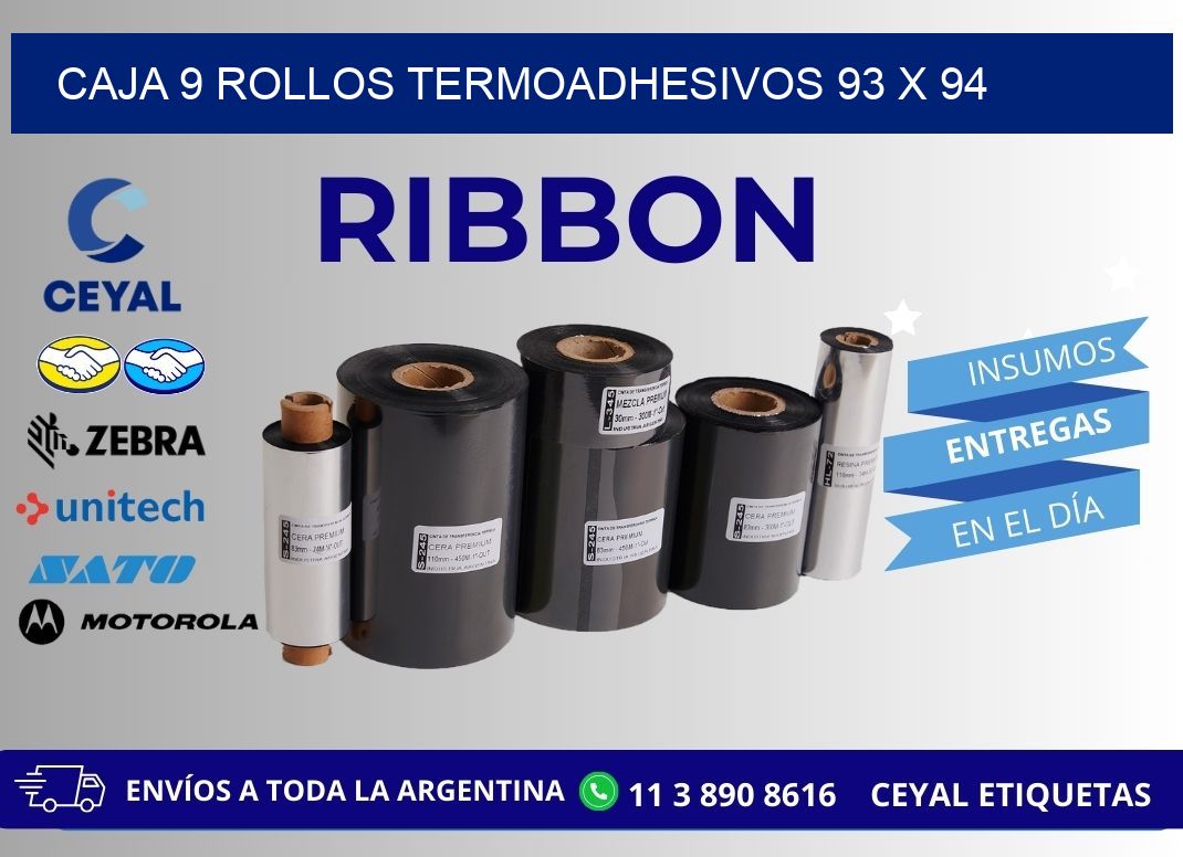 CAJA 9 ROLLOS TERMOADHESIVOS 93 x 94