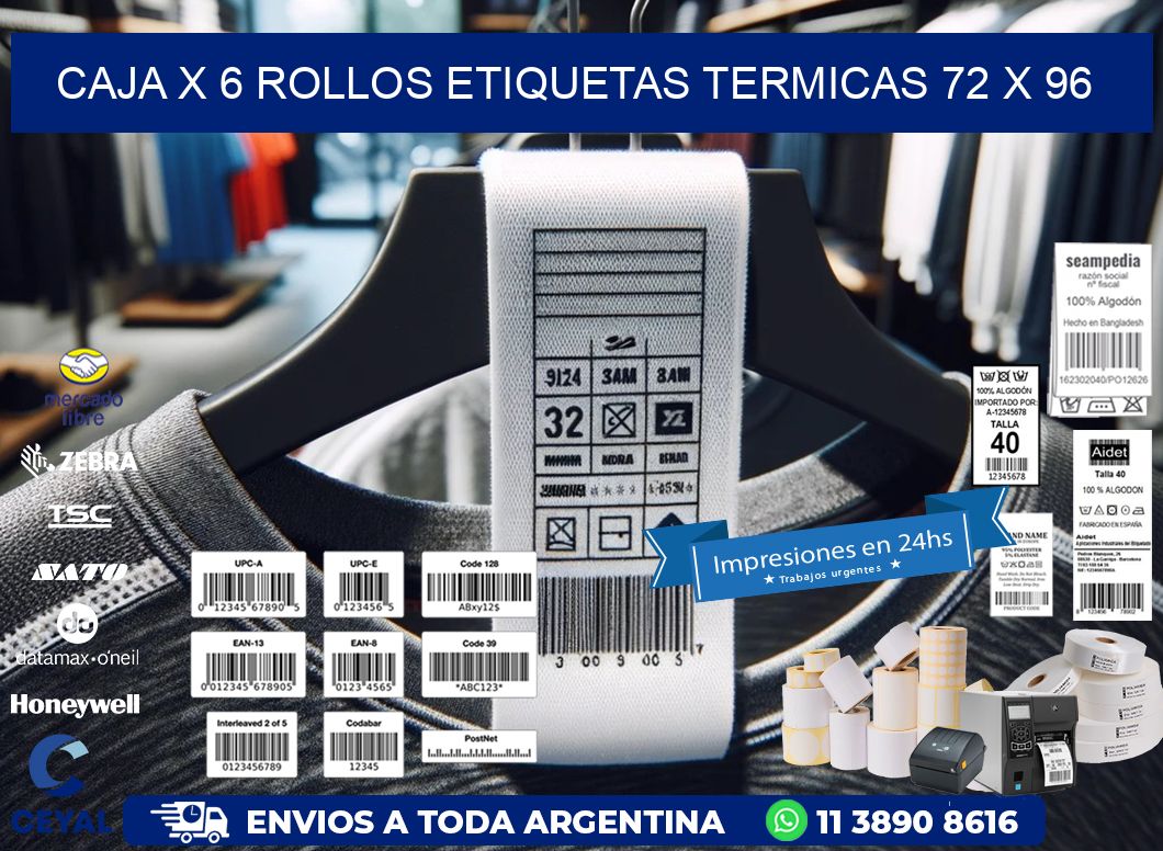 Caja X 6 Rollos Etiquetas termicas 72 x 96