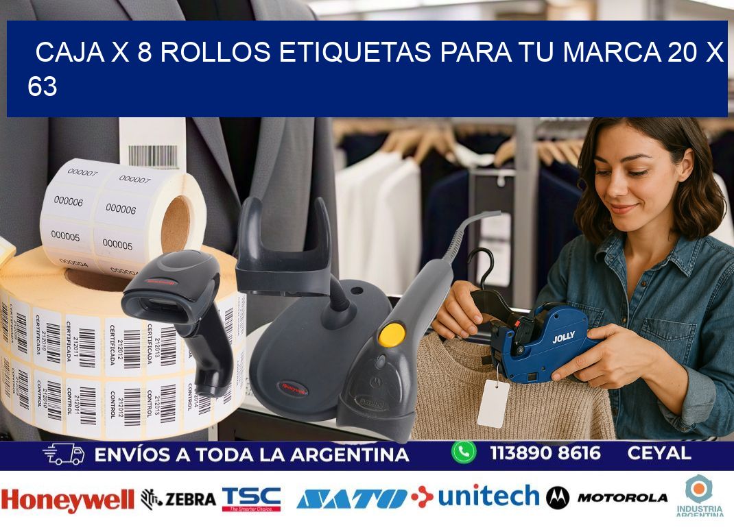 Caja X 8 Rollos Etiquetas para tu marca 20 x 63