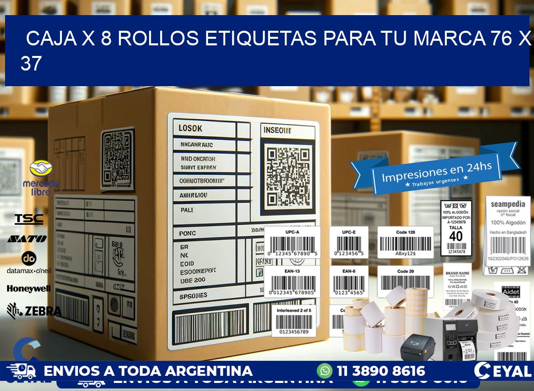 Caja X 8 Rollos Etiquetas para tu marca 76 x 37