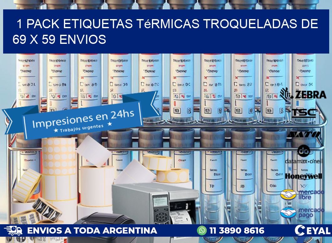 1 Pack etiquetas Térmicas Troqueladas De 69 x 59 ENVIOS