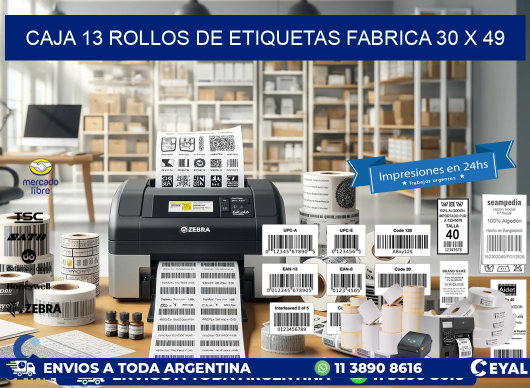 CAJA 13 ROLLOS DE ETIQUETAS FABRICA 30 x 49