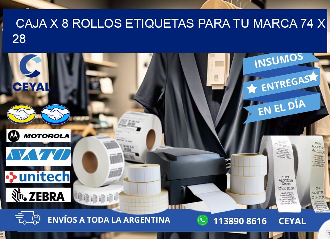 Caja X 8 Rollos Etiquetas para tu marca 74 x 28