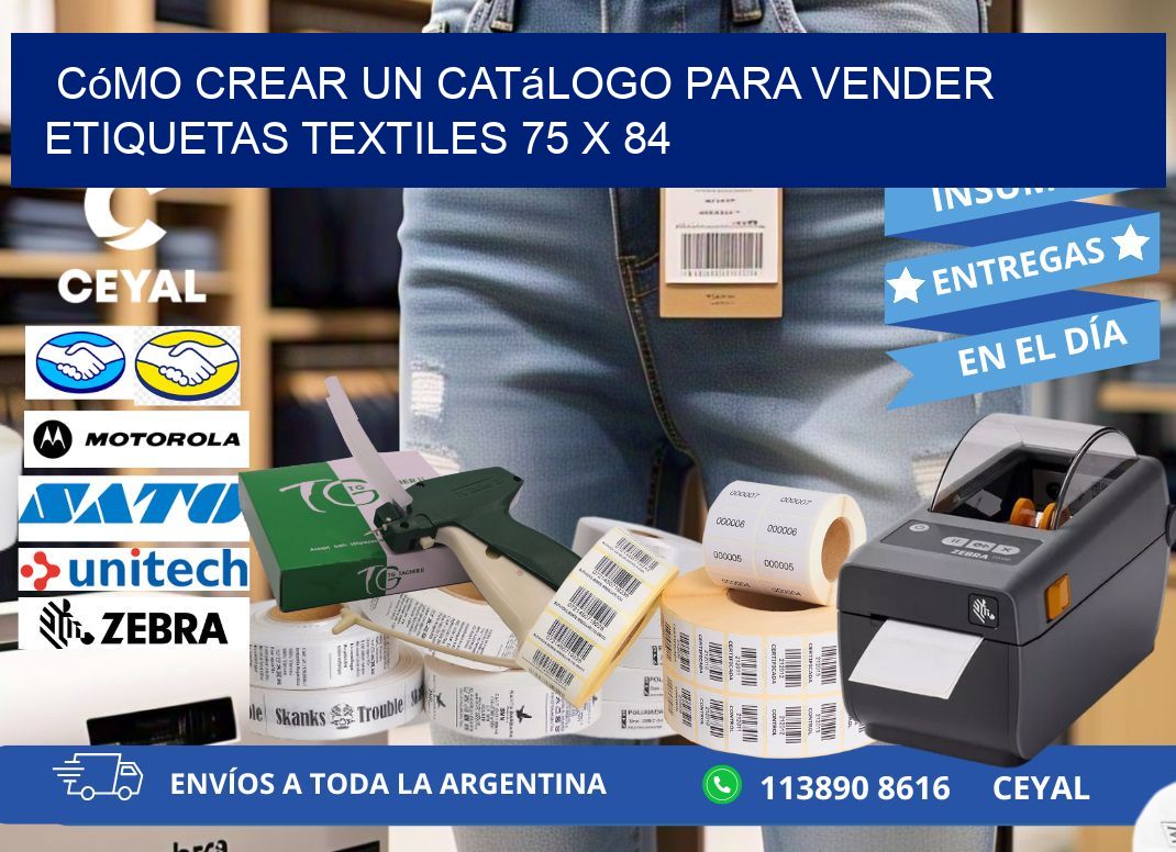 Cómo Crear un Catálogo para Vender Etiquetas Textiles 75 x 84