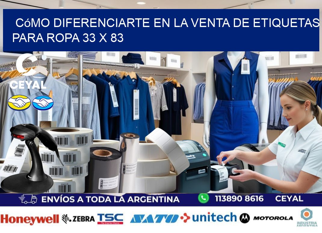 Cómo Diferenciarte en la Venta de Etiquetas para Ropa 33 x 83