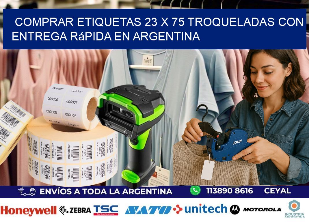 Comprar etiquetas 23 x 75 troqueladas con entrega rápida en Argentina