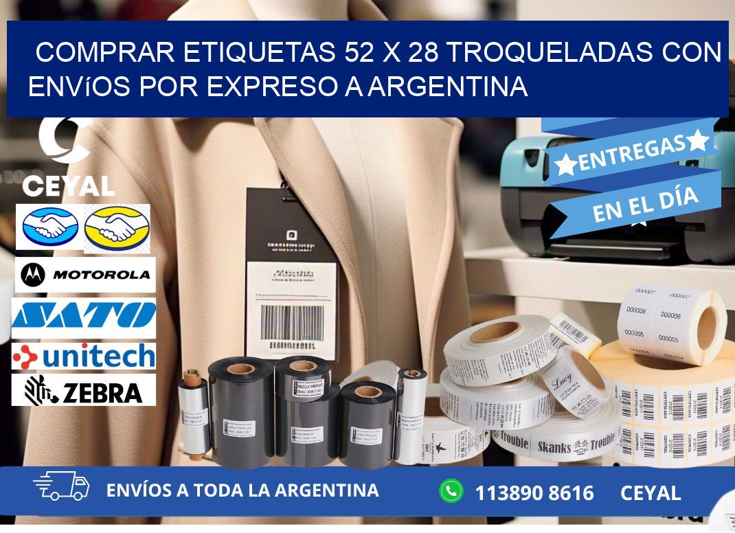 Comprar etiquetas 52 x 28 troqueladas con envíos por expreso a Argentina