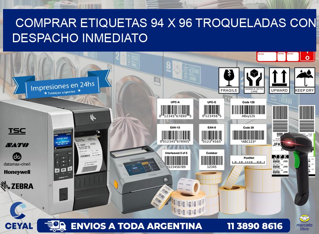 Comprar etiquetas 94 x 96 troqueladas con despacho inmediato