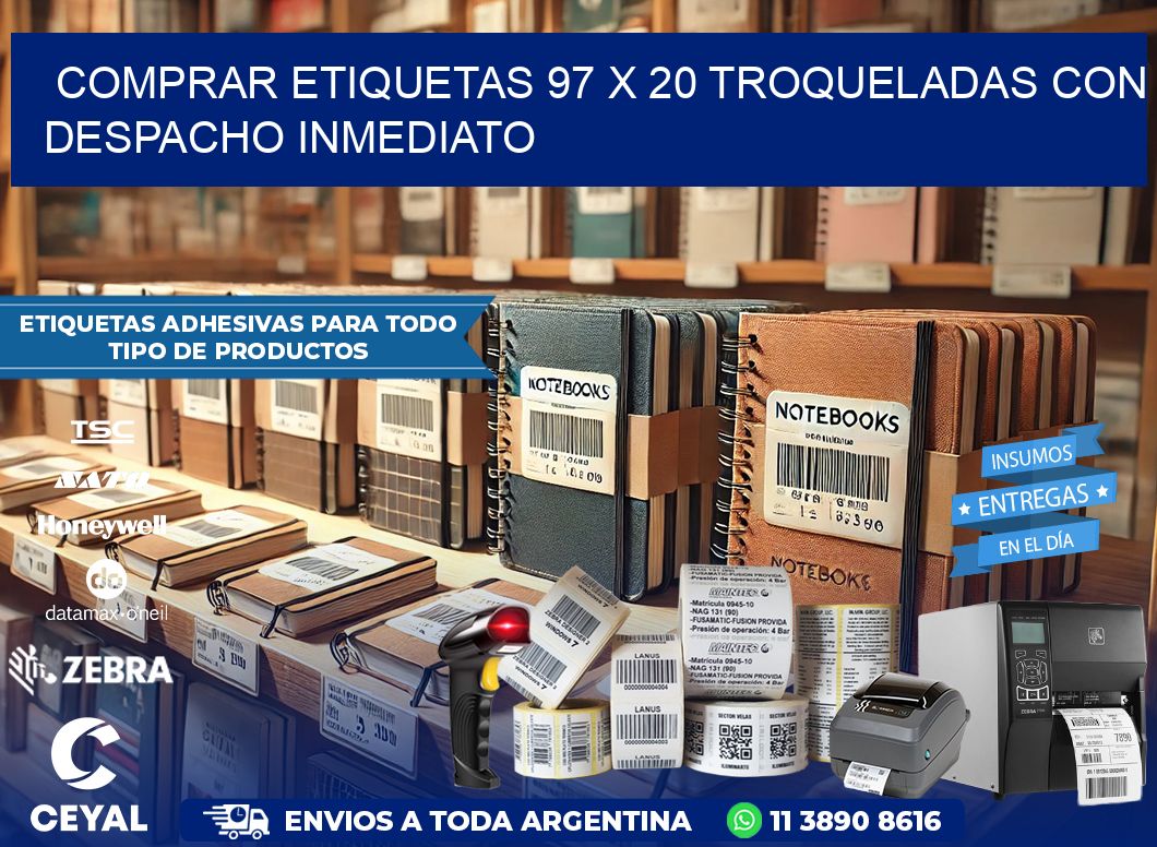 Comprar etiquetas 97 x 20 troqueladas con despacho inmediato
