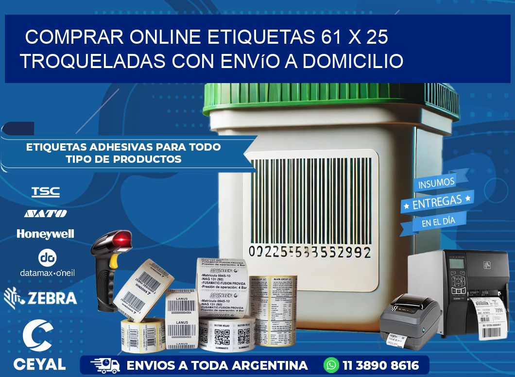 Comprar online etiquetas 61 x 25 troqueladas con envío a domicilio