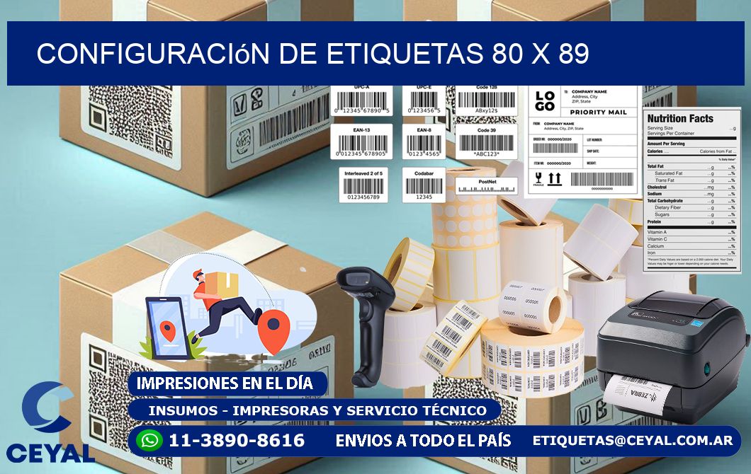Configuración de etiquetas 80 x 89