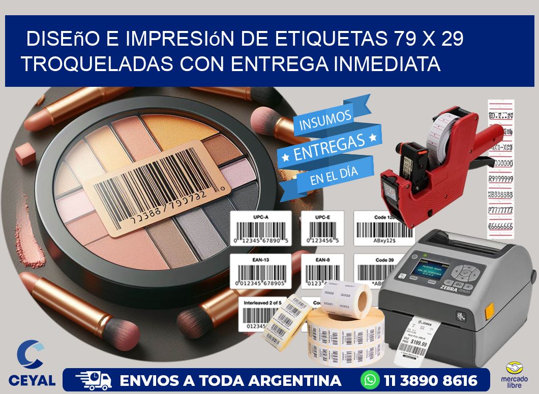 Diseño e impresión de etiquetas 79 x 29 troqueladas con entrega inmediata