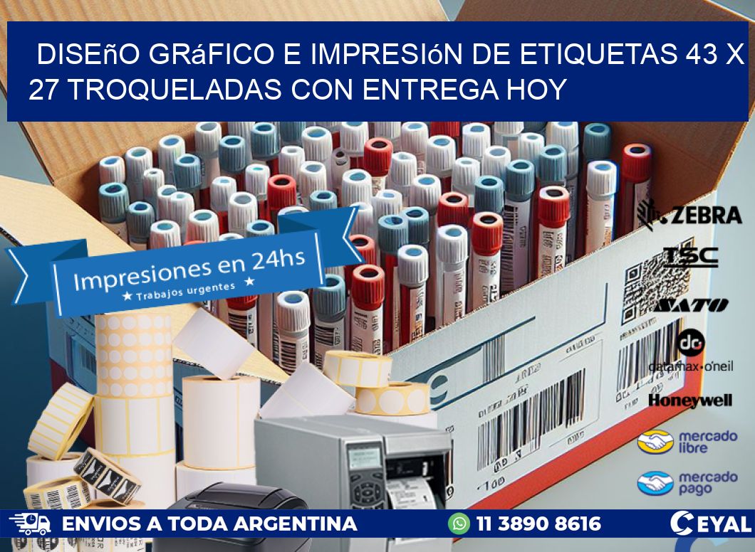 Diseño gráfico e impresión de etiquetas 43 x 27 troqueladas con entrega hoy