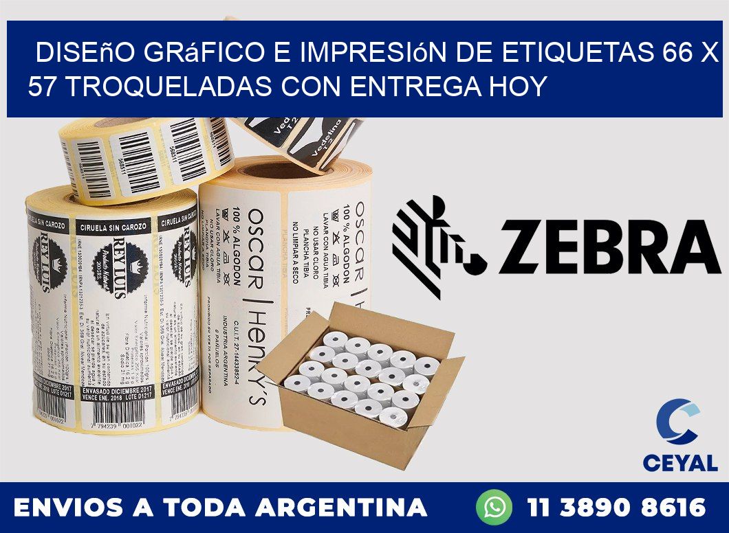 Diseño gráfico e impresión de etiquetas 66 x 57 troqueladas con entrega hoy