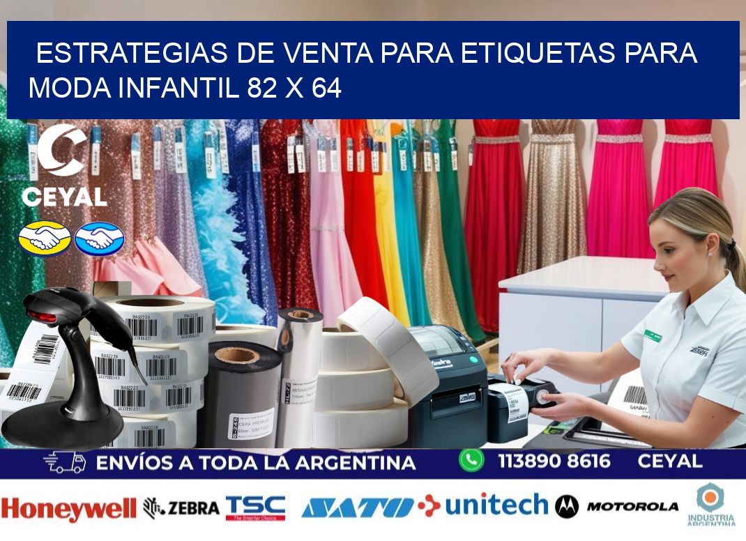 Estrategias de Venta para Etiquetas para Moda Infantil 82 x 64
