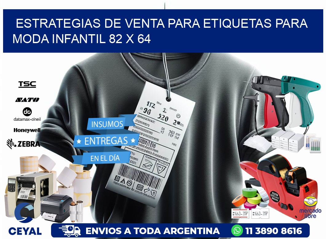 Estrategias de Venta para Etiquetas para Moda Infantil 82 x 64