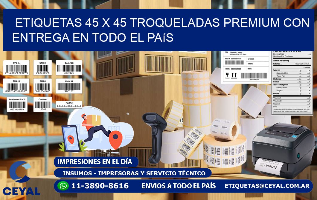 Etiquetas 45 x 45 troqueladas premium con entrega en todo el país
