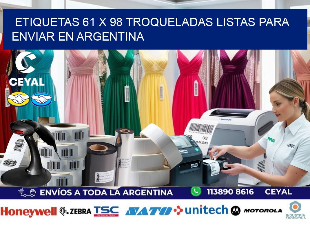 Etiquetas 61 x 98 troqueladas listas para enviar en Argentina