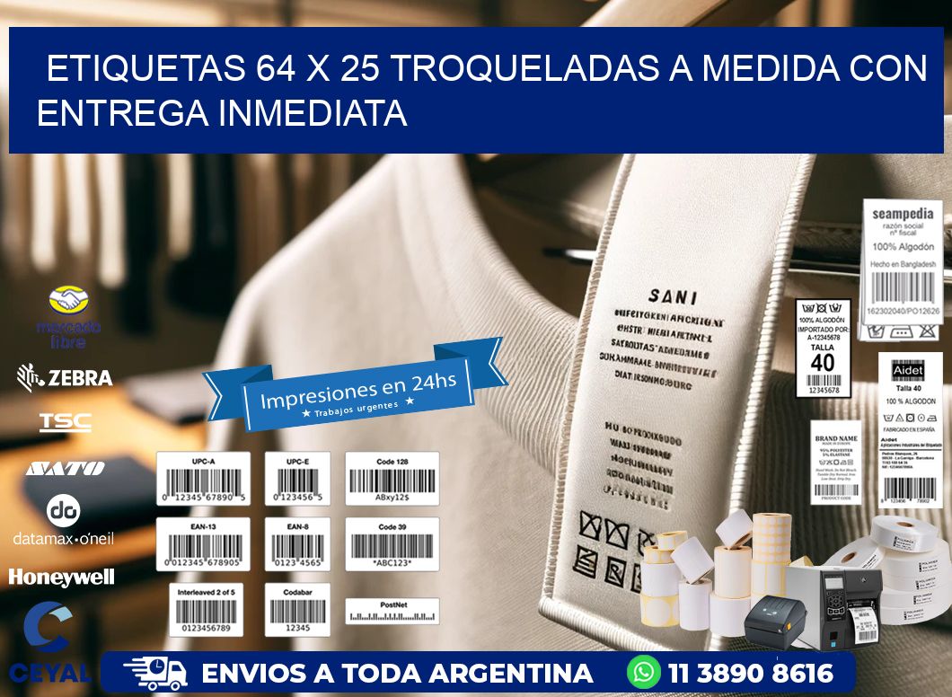 Etiquetas 64 x 25 troqueladas a medida con entrega inmediata